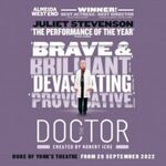 The Doctor, The Duke of York's Theatre