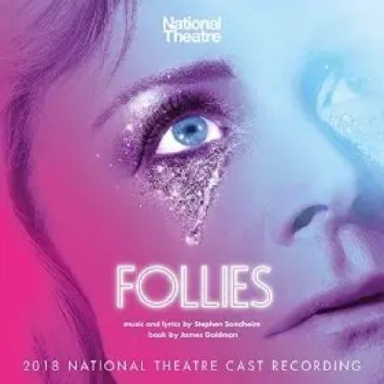 Follies, National Theatre