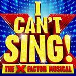 I Can't Sing! The X-Factor Musical, London Palladium