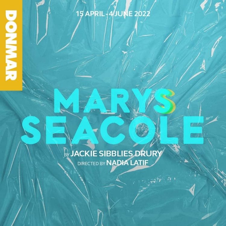 Marys Seacole, Donmar Warehouse