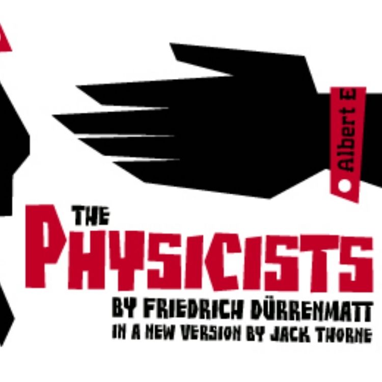 The Physicists, Donmar Warehouse