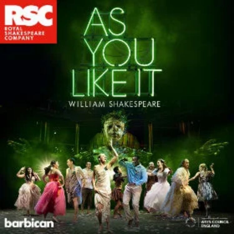 As You Like It, Barbican