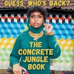 The Concrete Jungle Book The Concrete Jungle Book