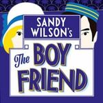 The Boy Friend, Menier Chocolate Factory