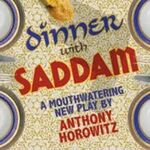 Dinner with Saddam Dinner with Saddam