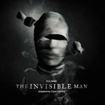 The Invisible Man, Menier Chocolate Factory