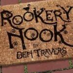 Rookery Nook, Menier Chocolate Factory