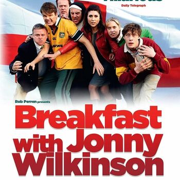 Breakfast with Jonny Wilkinson Breakfast with Jonny Wilkinson
