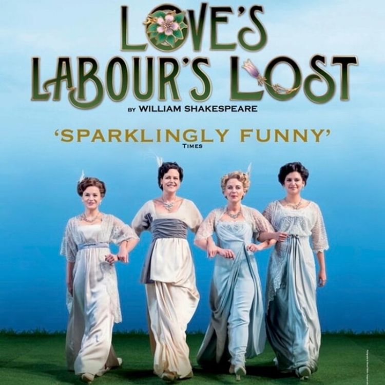 Love's Labour's Lost, Shakespeare's Globe