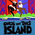 Once on this island, Regent's Park Open Air Theatre Once on this island, Regent's Park Open Air Theatre