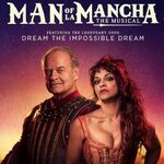 Man of La Mancha Man of La Mancha