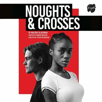 Noughts & Crosses Noughts & Crosses
