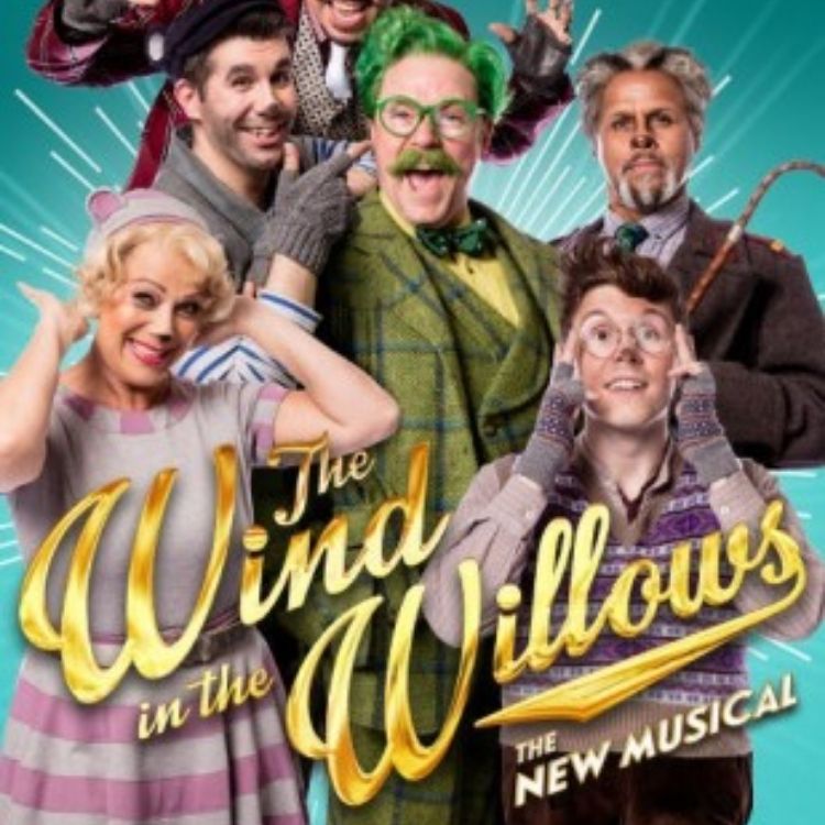 The Wind In The Willows, London Palladium