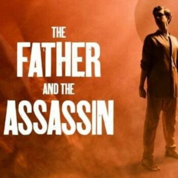The Father and the Assassin The Father and the Assassin