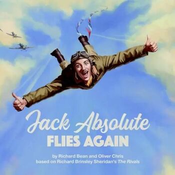 Jack Absolute Flies Again