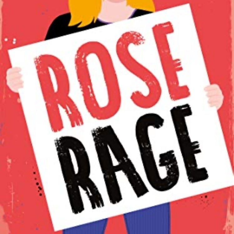 Rose Rage, Theatre Royal Haymarket