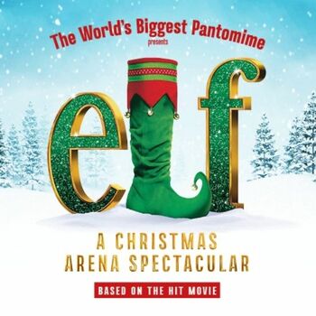 Elf A Christmas Arena Spectacular