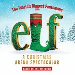 Elf A Christmas Arena Spectacular