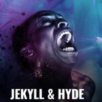 Jekyll & Hyde