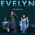 Evelyn, Southwark Playhouse Borough