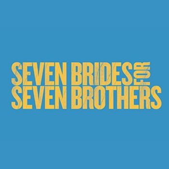 Seven Brides for Seven Brothers Seven Brides for Seven Brothers