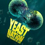 Yeast Nation: the Triumph of Life