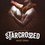 Starcrossed, Wilton’s Music Hall