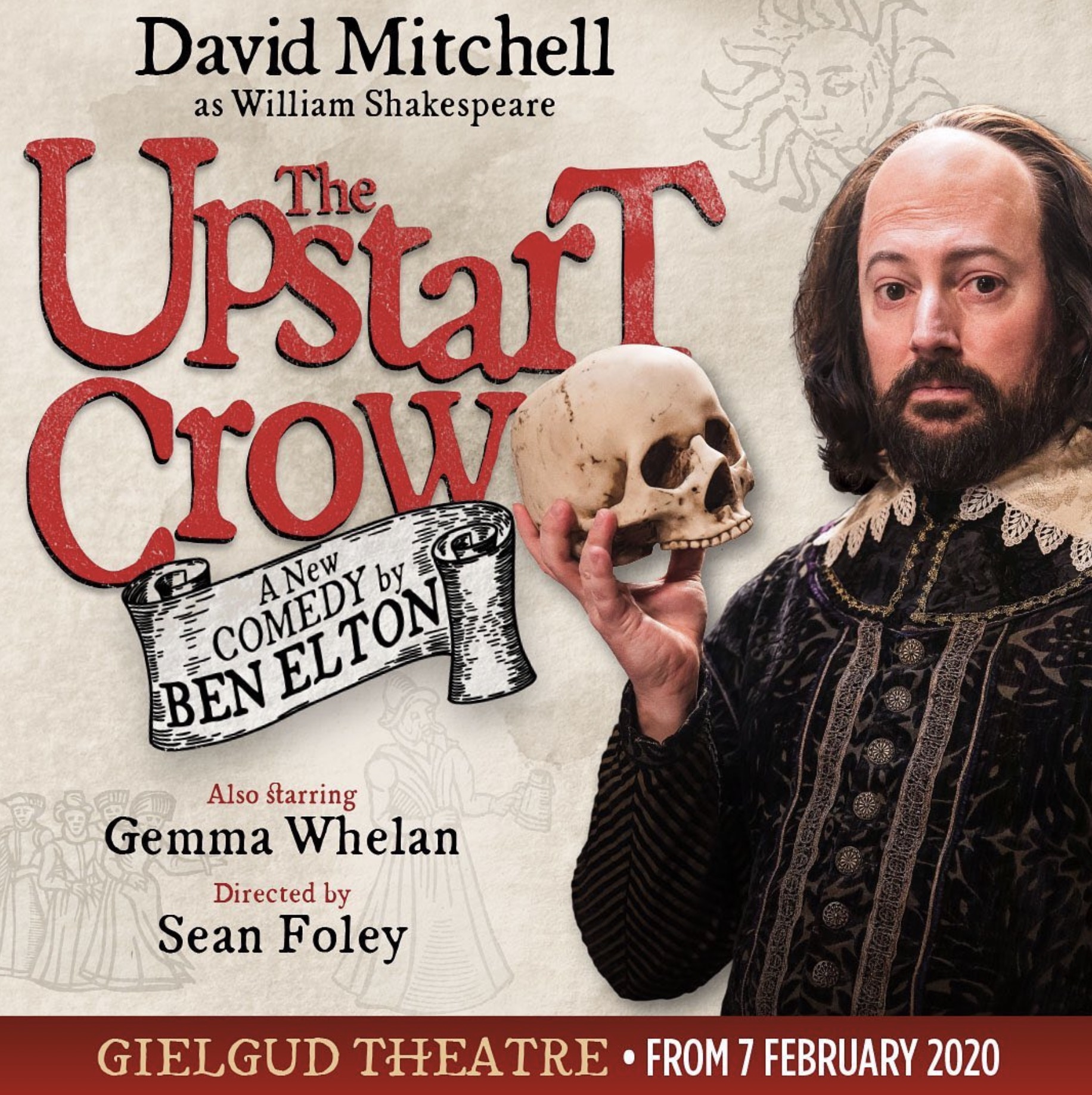 The Upstart Crow, Gielgud Theatre The Upstart Crow, Gielgud Theatre