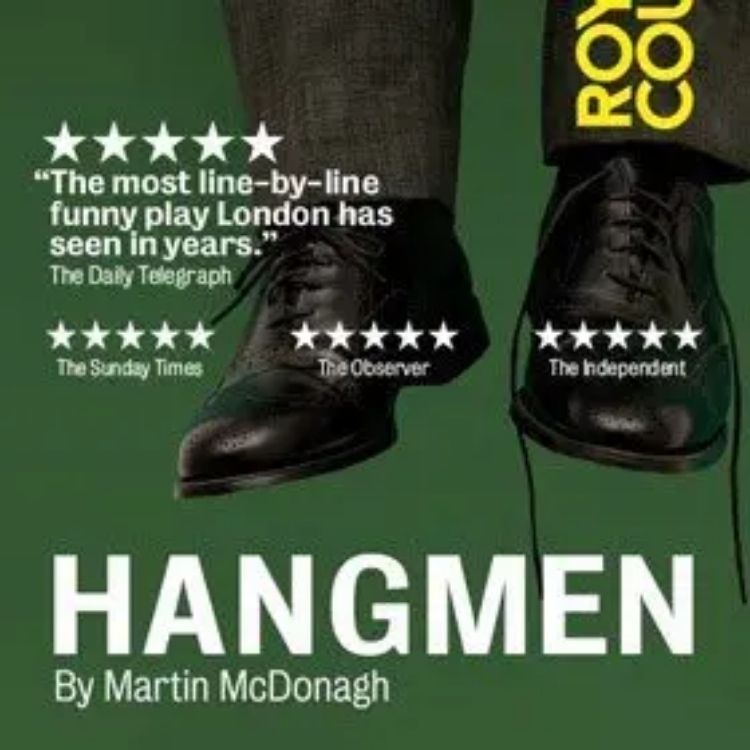 Hangmen, Wyndham's Theatre