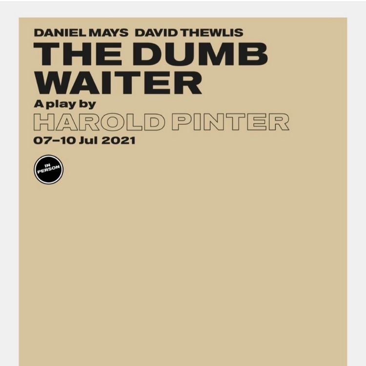 The Dumb Waiter, The Old Vic