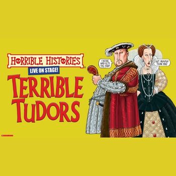 Horrible Histories - Terrible Tudors Horrible Histories - Terrible Tudors