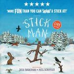 Stick Man, Leicester Square Theatre