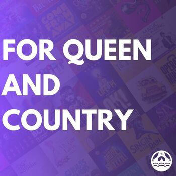 For Queen And Country For Queen And Country