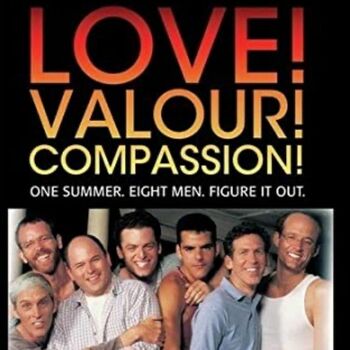 Love! Valour! Compassion Love! Valour! Compassion
