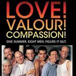 Love! Valour! Compassion Love! Valour! Compassion