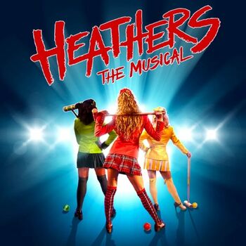 Heathers The Musical Heathers The Musical