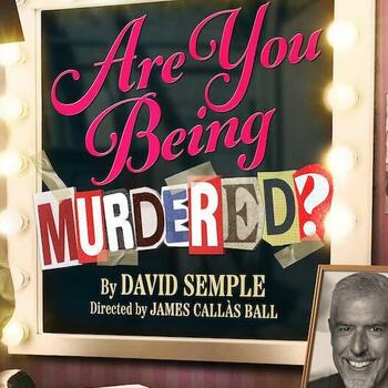 Are You Being Murdered? Are You Being Murdered?