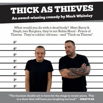 Thick as Thieves Thick as Thieves