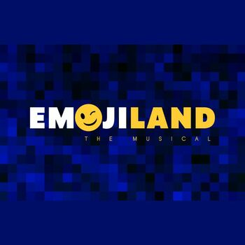  Emojiland: The Musical