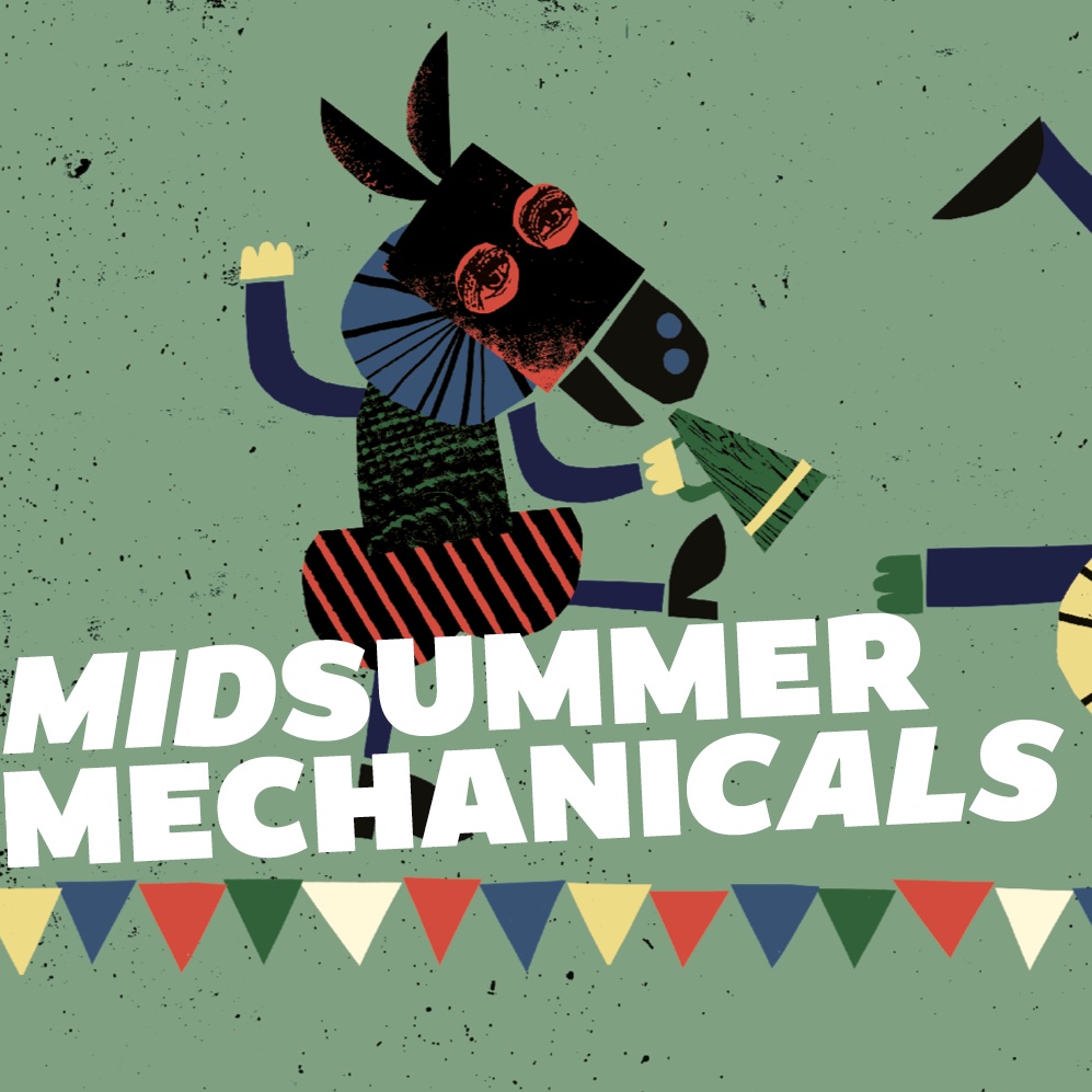 Midsummer Mechanicals, Shakespeare's Globe
