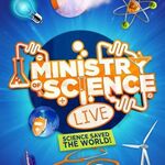 Ministry Of Science Live: Science Saved The World