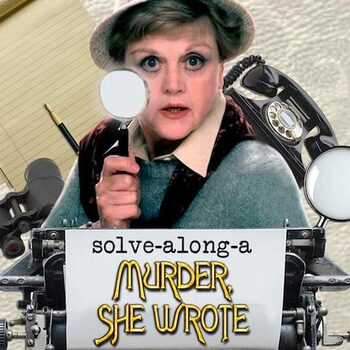 Solve-A-Long Murder She Wrote